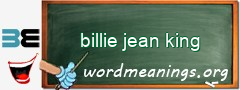 WordMeaning blackboard for billie jean king